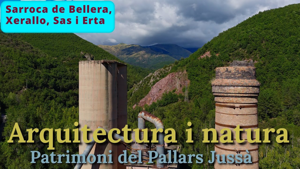 Arquitectura i natura al Pallars Jussà, Sarroca de Bellera, Xerallo, Sas i Erta