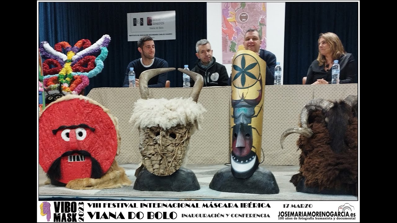 VIBOMASK - INAUGURACI&Oacute;N Y CONFERENCIA - Viana do Bolo 17-3-2023
