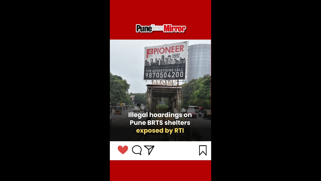 Illegal hoardings on Pune BRTS shelters exposed by RTI