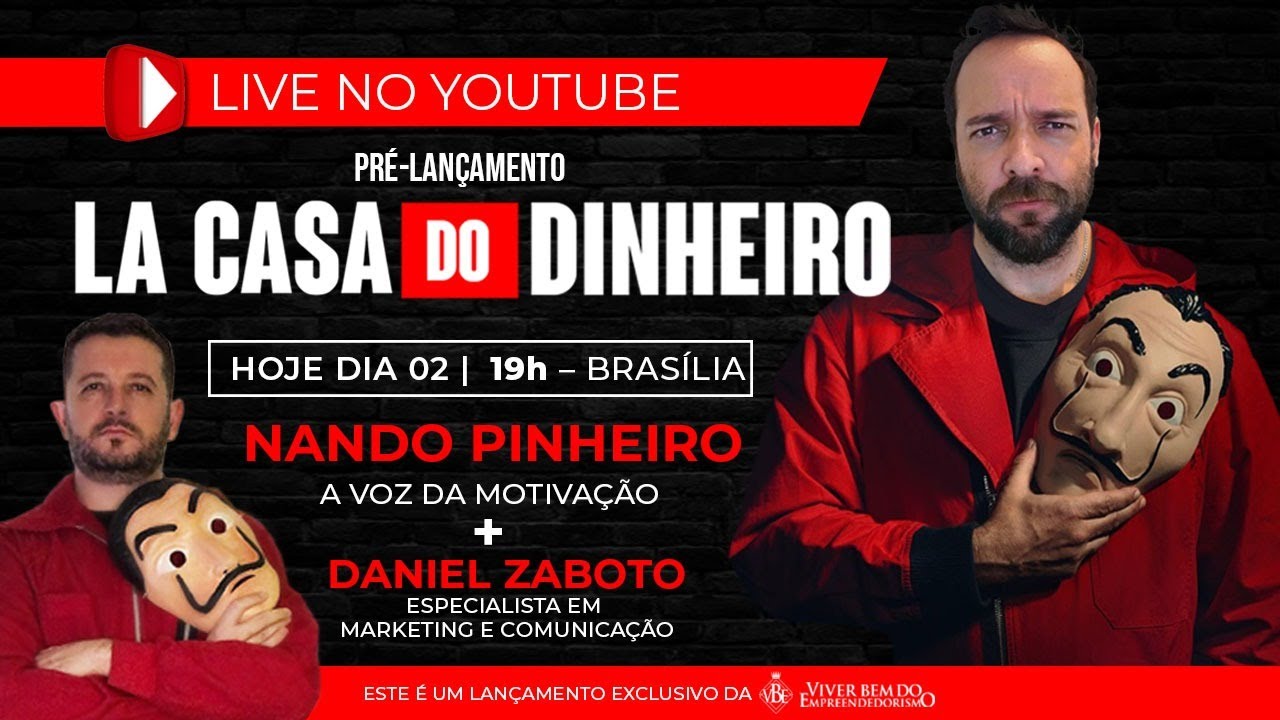 LA CASA DO DINHEIRO APRENDA A TER UMA RENDA EXTRA NO YOUTUBE COM NANDO PINHEIRO