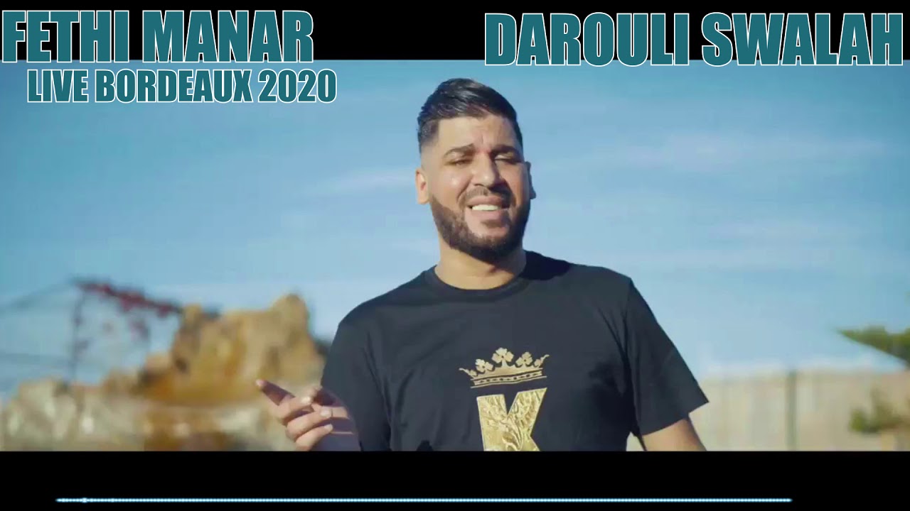 CHEB FETHI MANAR LIVE BORDEAUX 2020 - DAROULI SWALAH