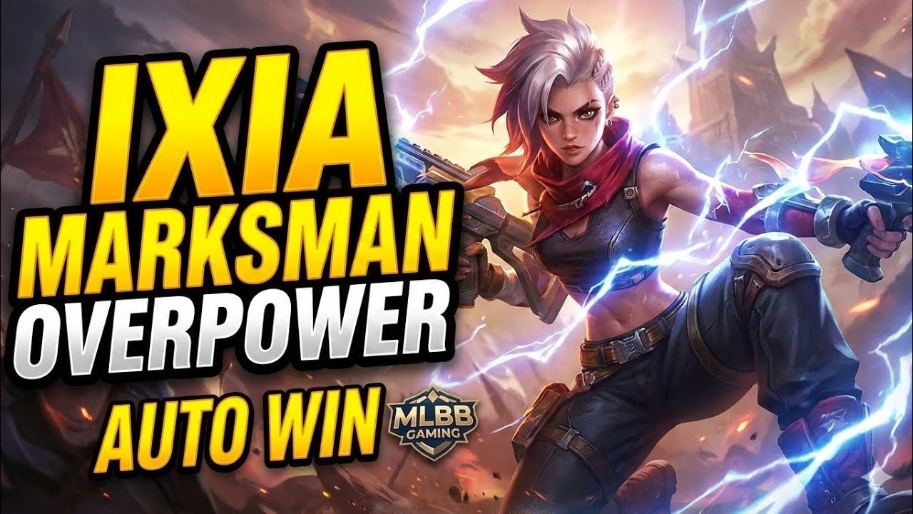 IXIA BEST GAMEPLAY 2026 | BUILD TOP GLOBAL IXIA | IXIA OVERPOWER | MLBB