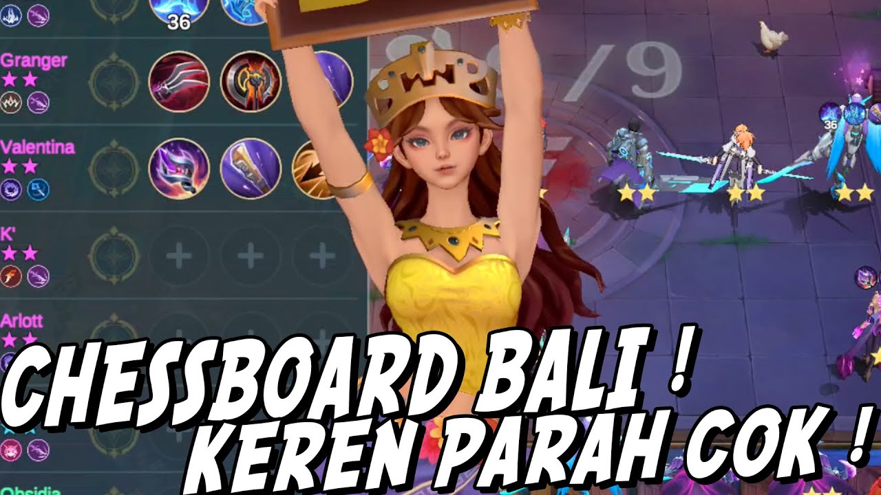CHESSBOARD BALI PALING TERBAGUS YG PERNAH ADA DI MAGIC CHESS INI ! SAMPE ASISTEN NYA KEREN PARAH !
