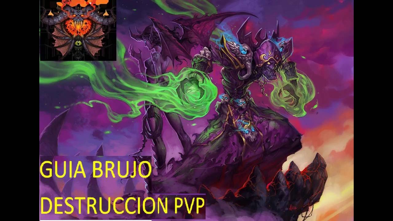 guia brujo destruccion PVP 5.4.8 wow