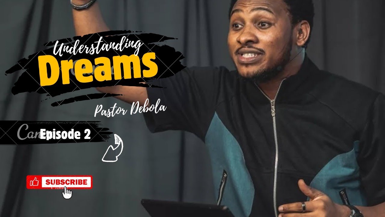 Understanding Dreams Part 2