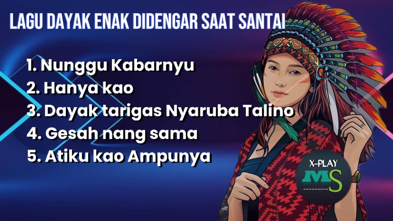 Lagu dayak galau enak didengar || X-Play Media santuy || bahasa Kanayatn #music #dayak