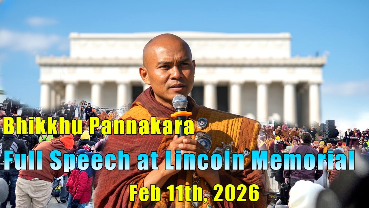 Bhikkhu Pannakara Full Speech at Lincoln Memorial | Walk for Peace 2026