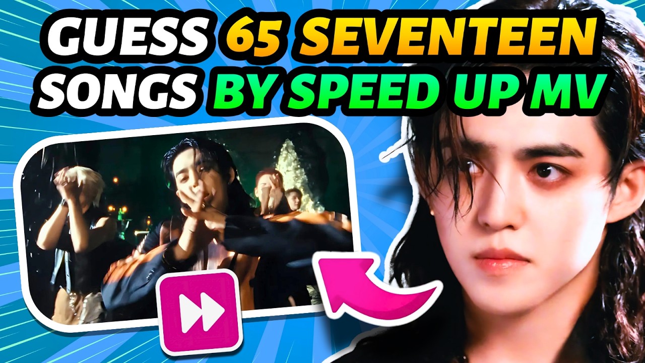 🌟 Guess The SEVENTEEN Song By The SPEED UP MV 🎶🎞️ | SEVENTEEN QUIZ 💎