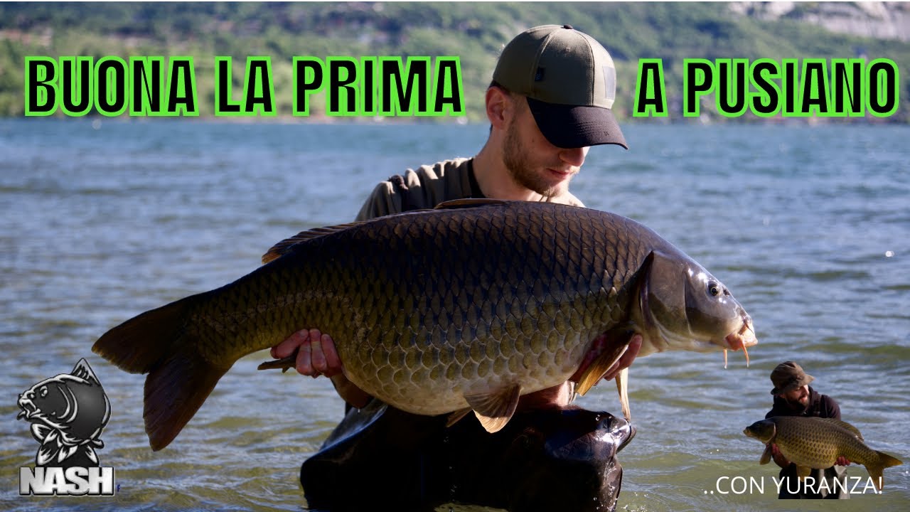 BUONA LA PRIMA A PUSIANO! - Carpfishing in Lago