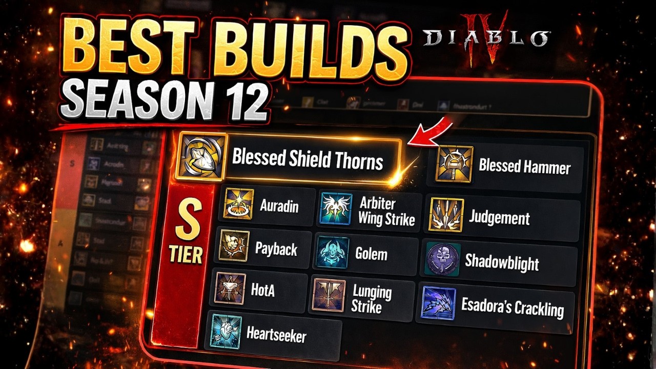 NEW Season 12 Tier List with the BEST Builds for Diablo 4