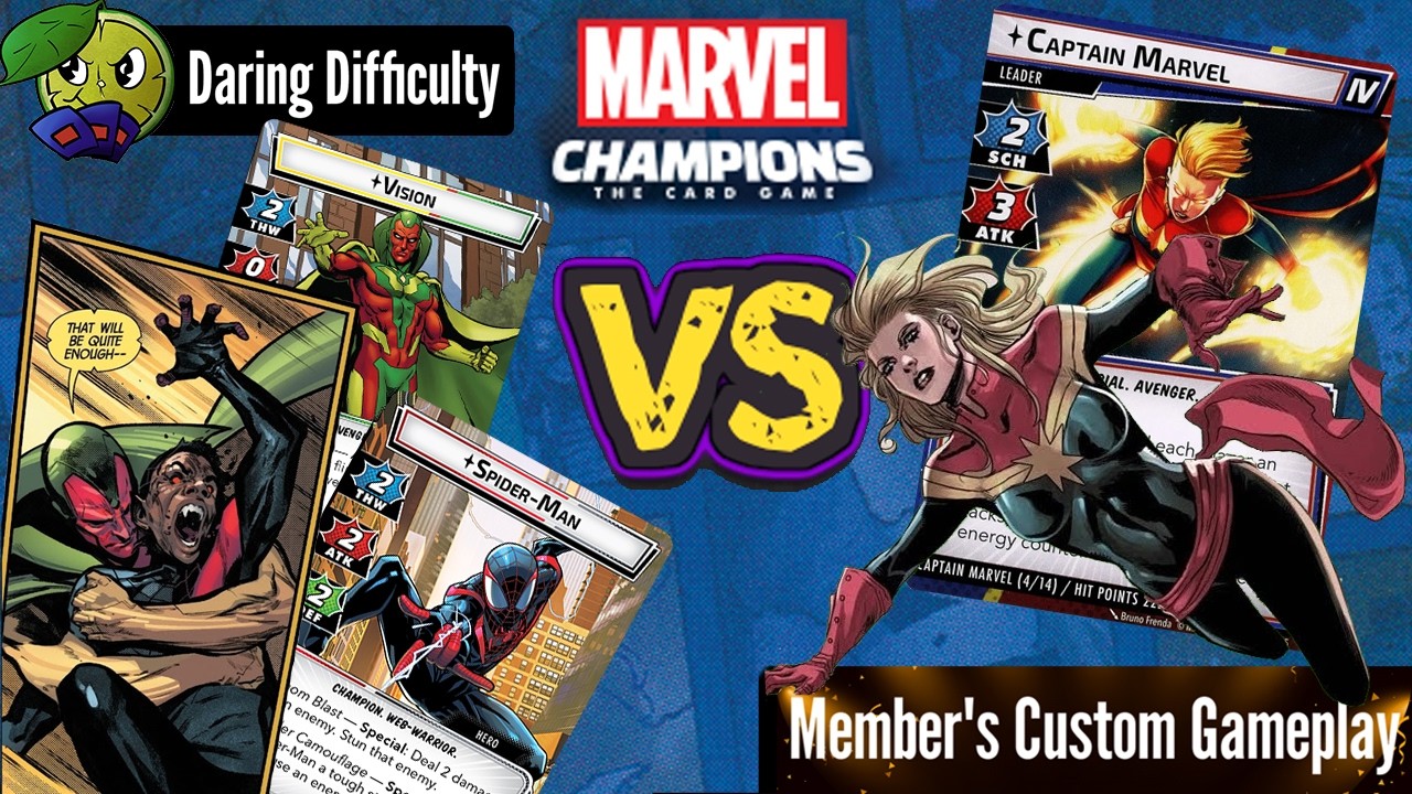DaringLime Difficulty: Vision & Spider-Man vs Captain Marvel | Marvel Champions 2 Handed Playthrough