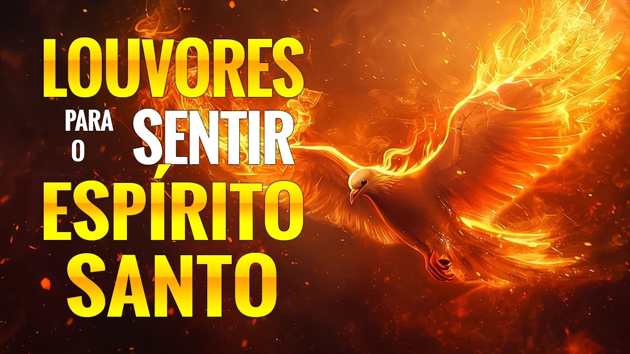 100 Louvores Para Sentir O Espírito Santo | Top Músicas Gospel 2026 🙏 Adoração e Presença de Deus