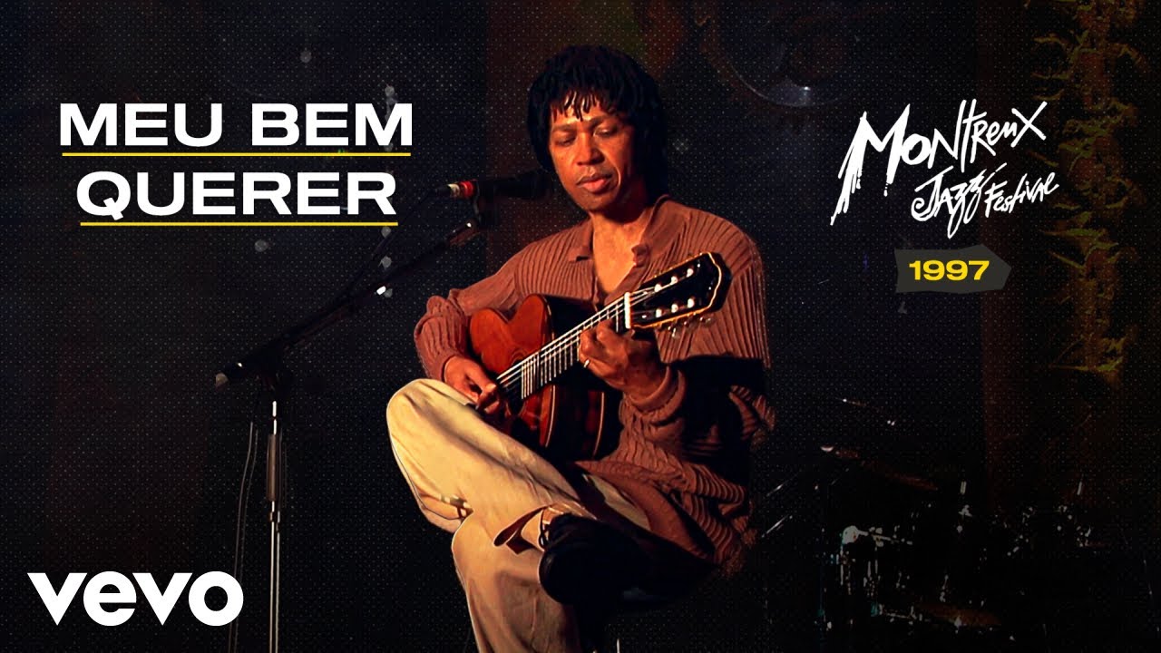 Djavan - Meu Bem-Querer (Ao Vivo no Montreux Jazz Festival 1997)