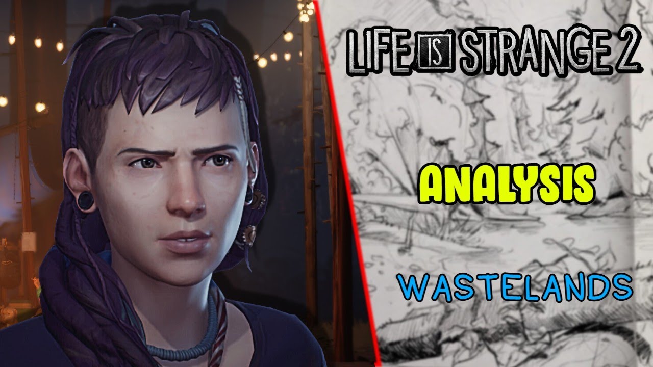ЛУЧШИЙ ЭПИЗОД НА СЕЙЧАС?! | Анализ Life is Strange 2 — Эпизод 3 «Пустоши»