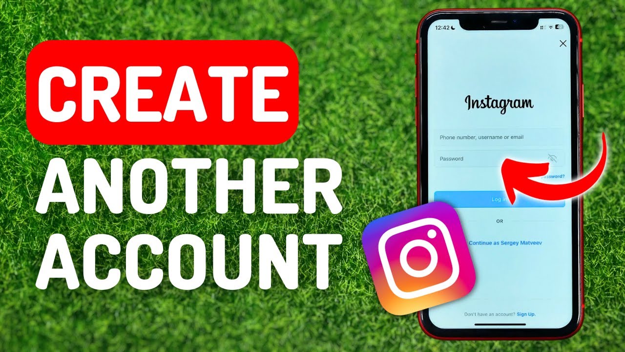 How to Create Another Account on Instagram - Full Guide