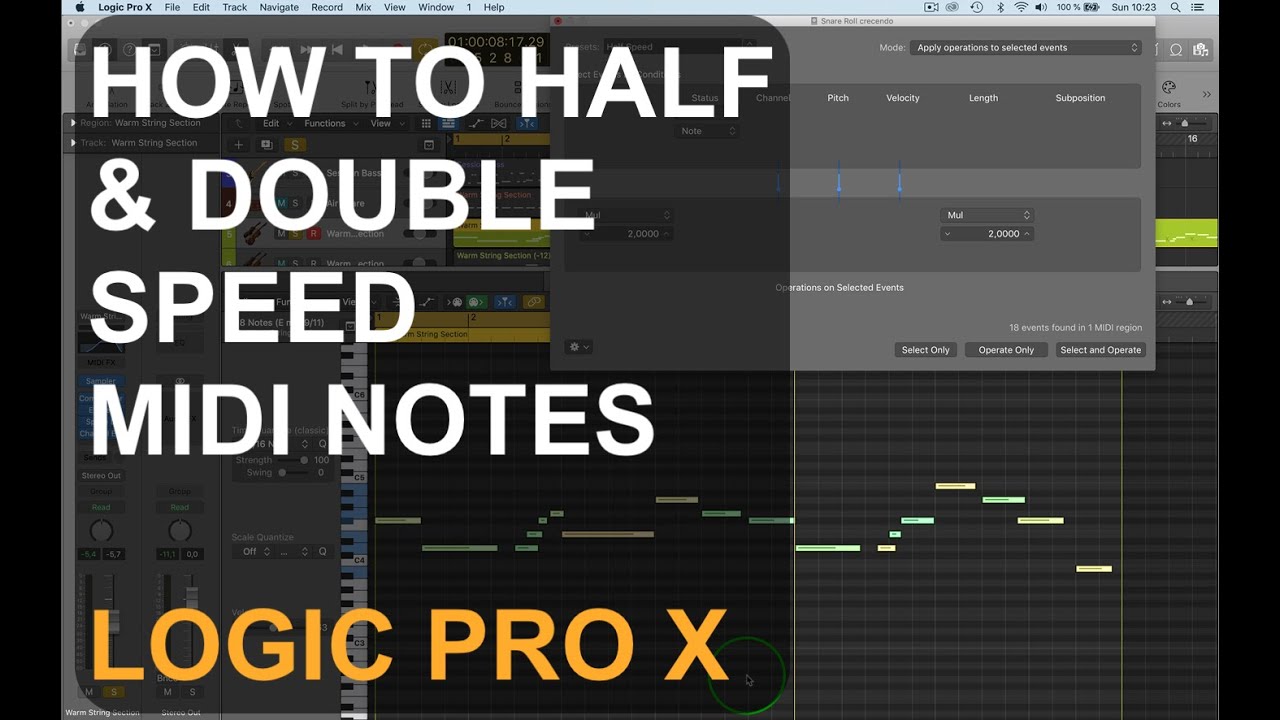 MIDI-ноты с половинной и удвоенной скоростью: LOGIC PRO X: ОДНОФУНКЦИОНАЛЬНЫЕ ФУНКЦИИ