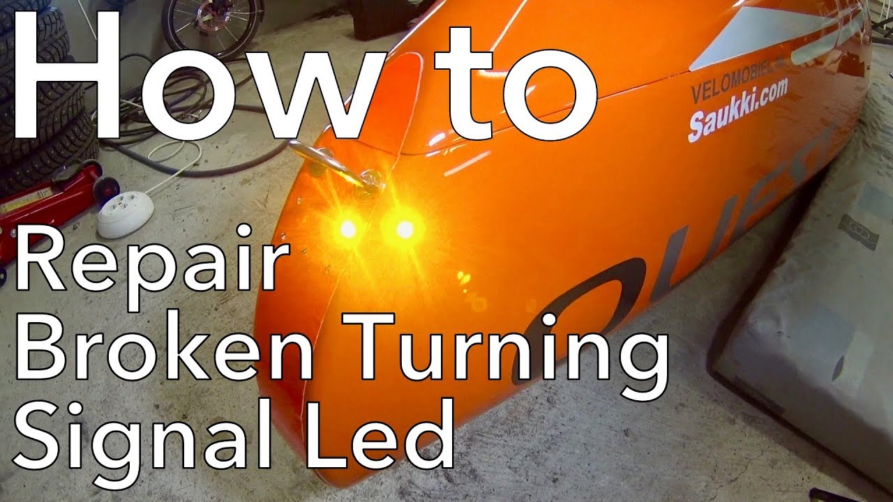 How To Repair Broken Turning Signal Led - Quest Velomobile Maintenance