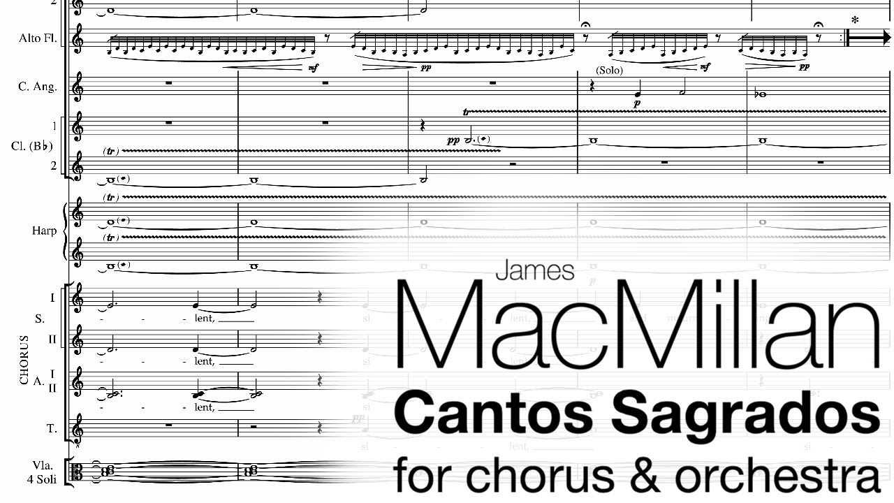 James MacMillan - Cantos Sagrados (1989/1997)