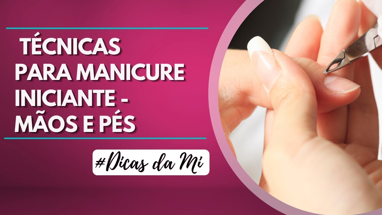 AS MELHORES TÉCNICAS PARA O ACABAMENTO PERFEITO|MANICURE INICIANTE #DICASDAMI