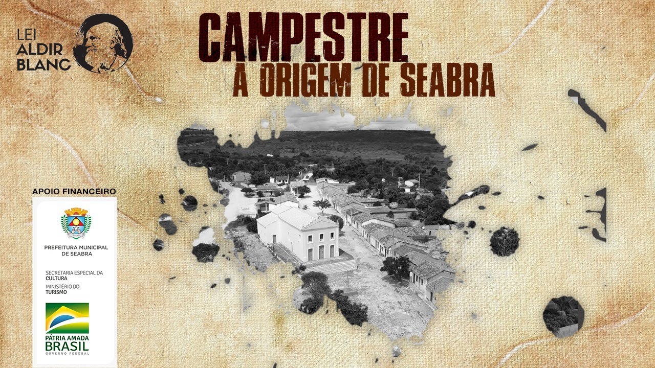Campestre, a origem de SEABRA!