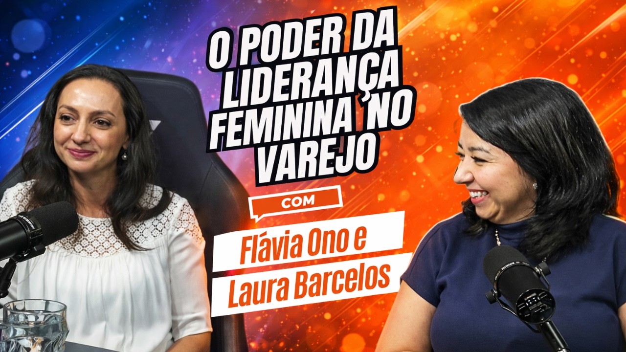 O PODER DA LIDERANÇA FEMININA NO VAREJO | SHOPPER, DADOS E GERENCIAMENTO DE CATEGORIAS