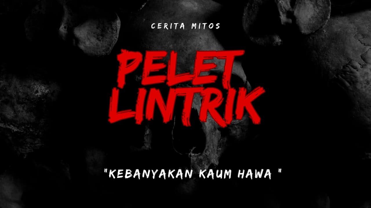 [CERITA MITOS] PELET LINTRIK‼️BANYAK DIGUNAKAN OLEH KAUM H*WA ⁉️
