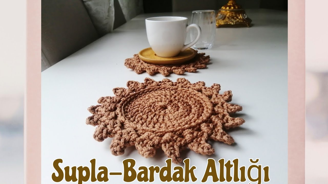 Supla Yapılışı - Bardak Altlığı Yapımı #supla yapımı #supla modelleri #supla