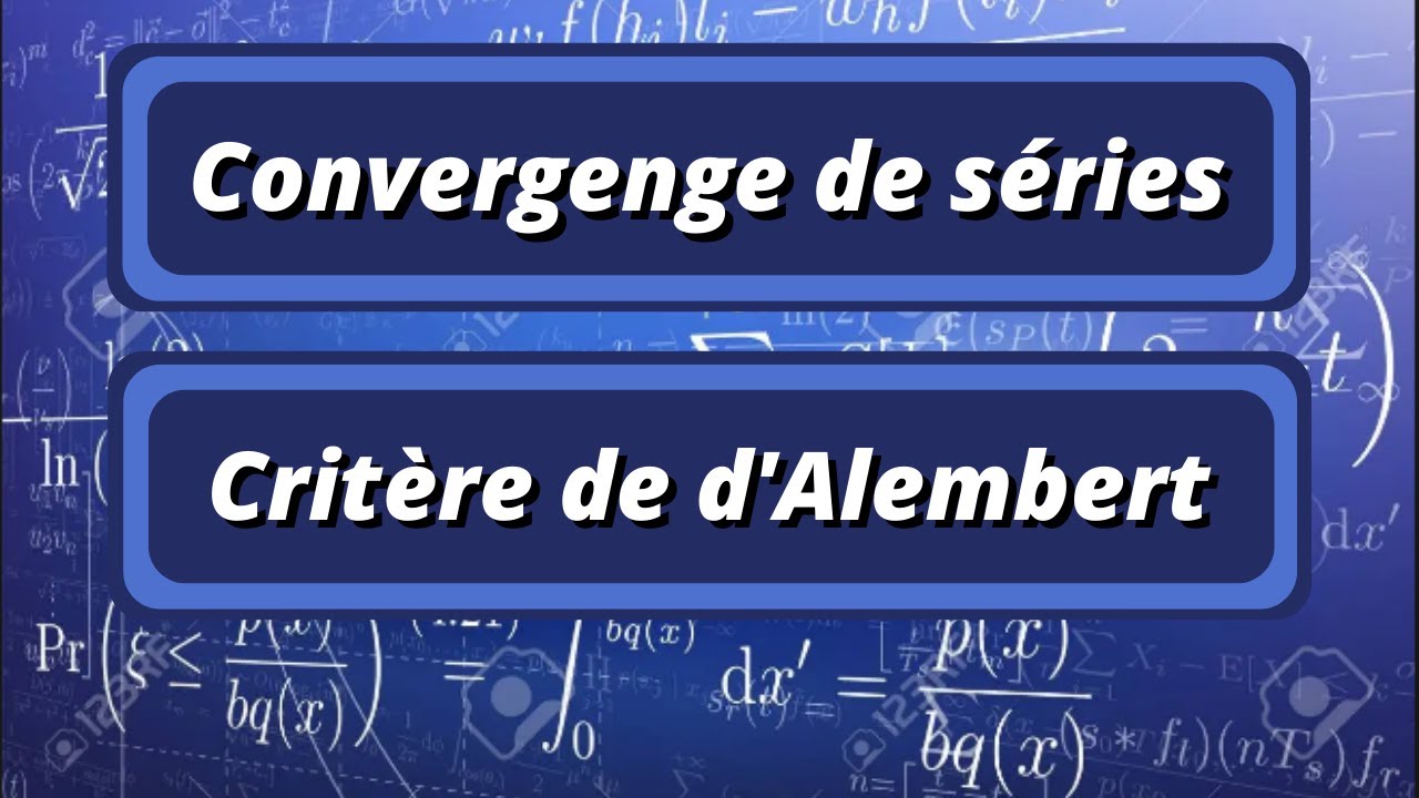 Convergence de séries avec des factorielles - critère de d'Alembert