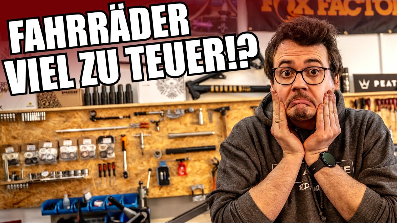 FAHRRÄDER VIEL ZU TEUER!? Warum sind die Preise für neue E-Bikes und Mountainbikes so hoch?