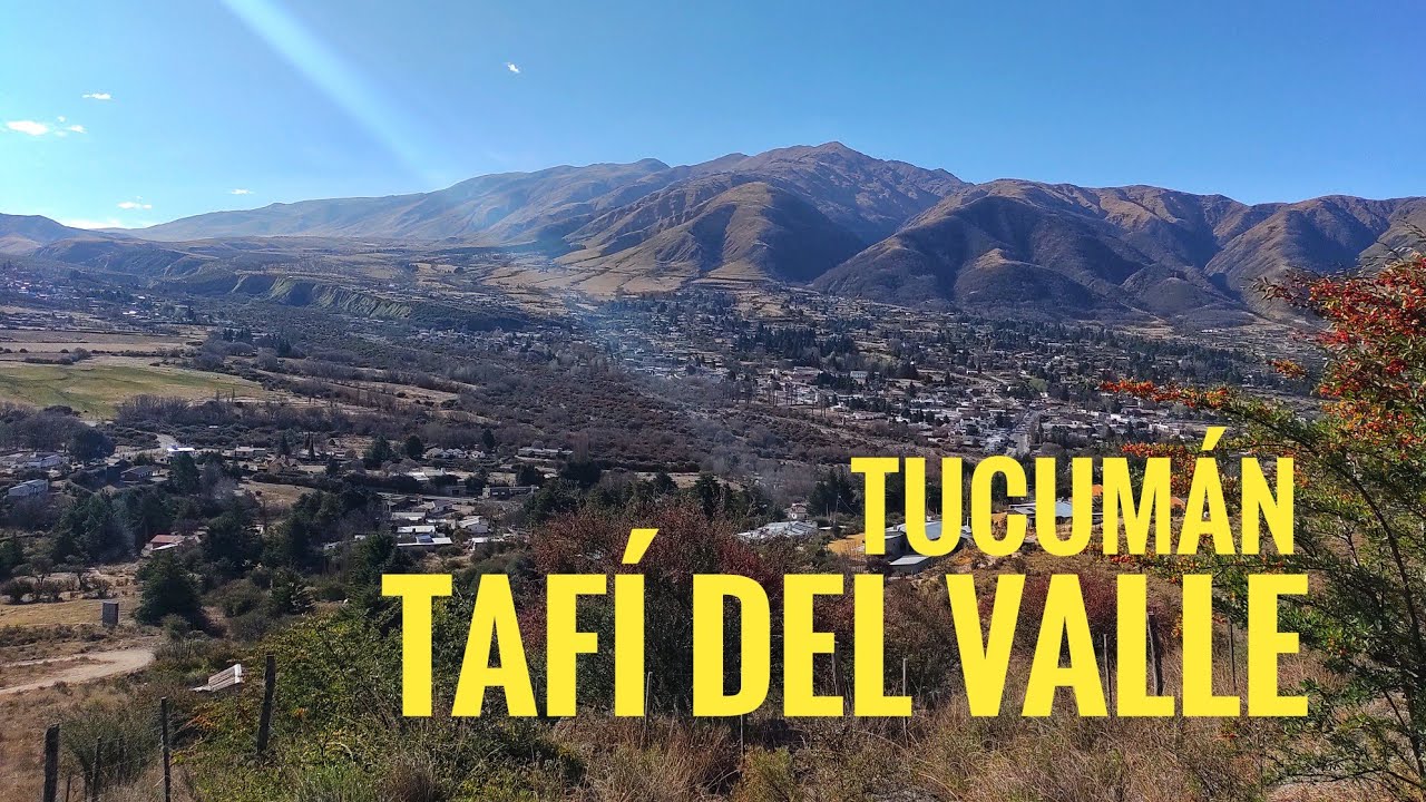 TAFÍ DEL VALLE-TUCUMÁN🇦🇷