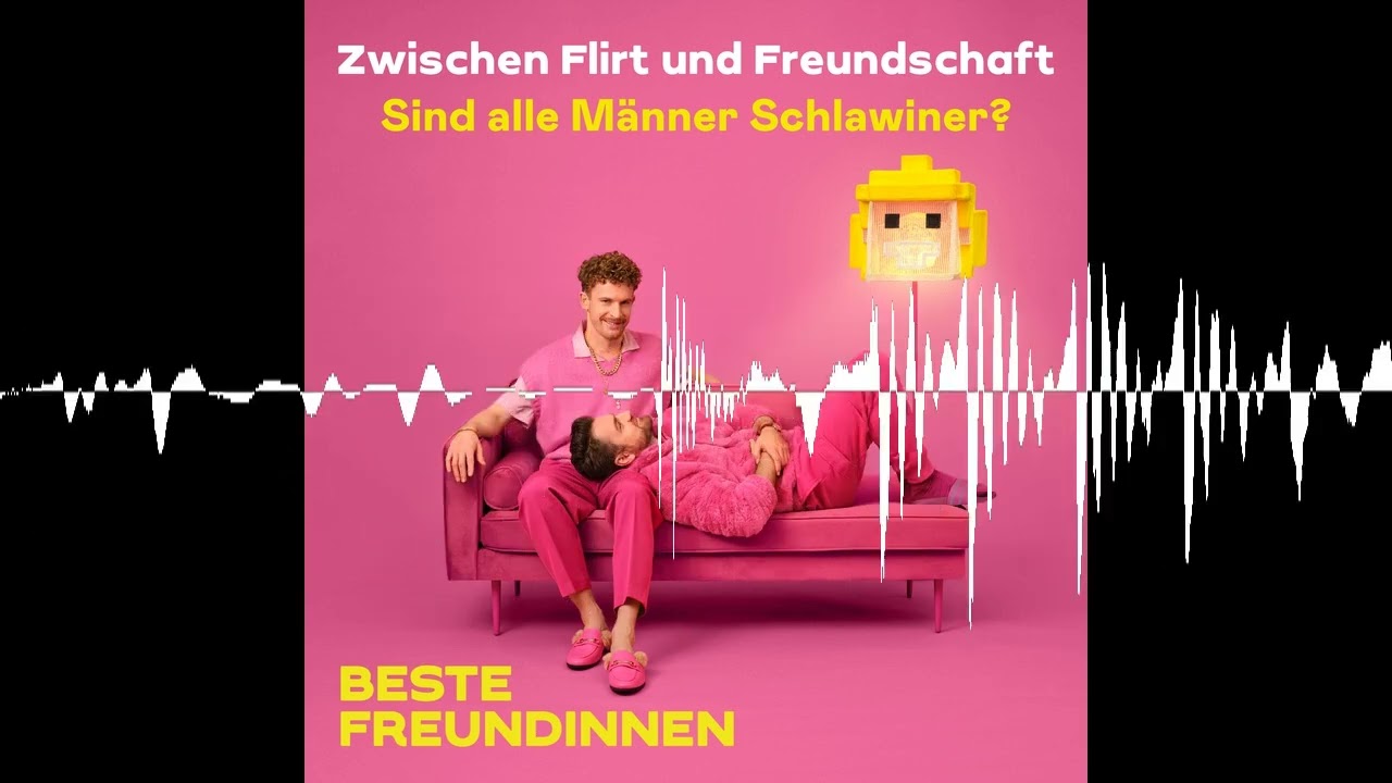 Zwischen Flirt und Freundschaft – Sind alle Männer Schlawiner? - Beste Freundinnen