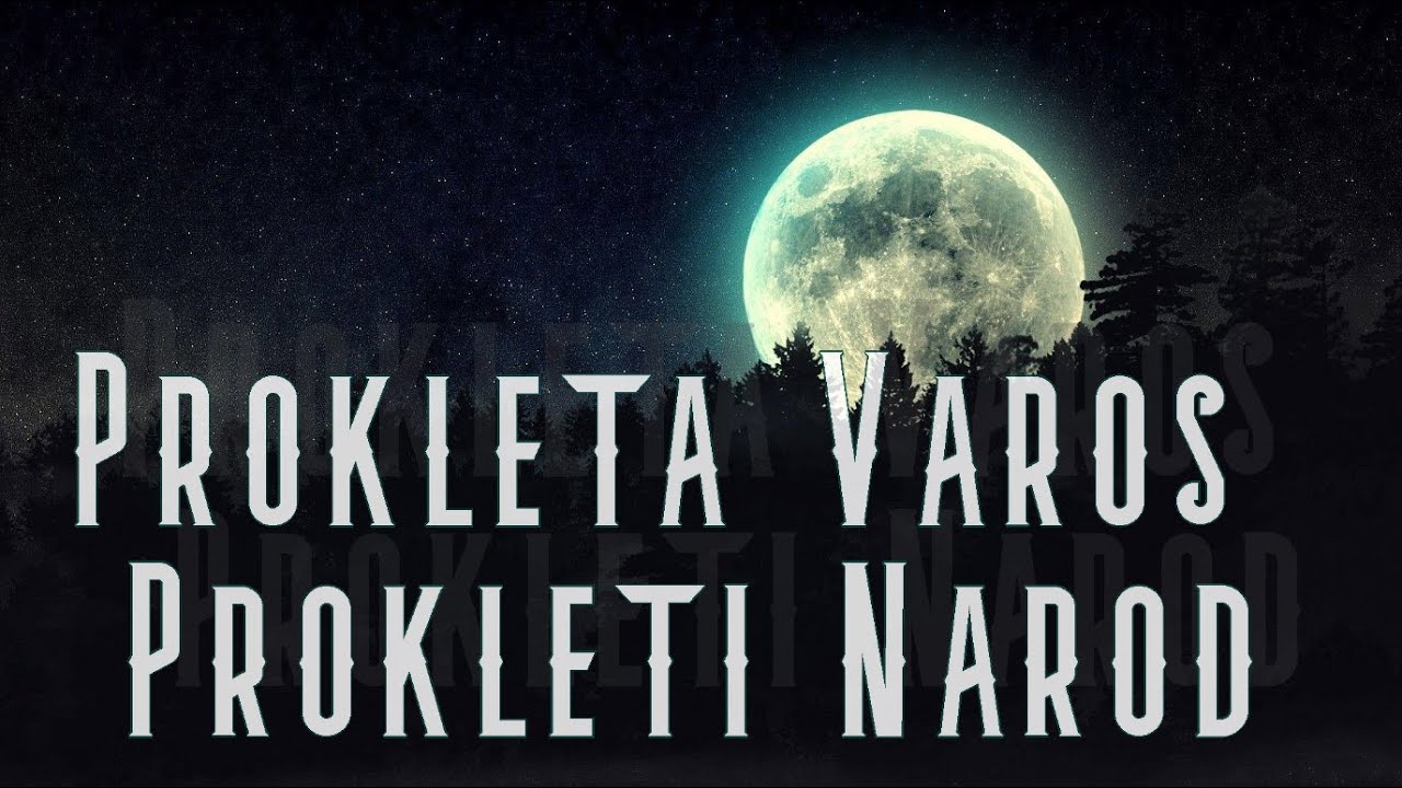PROKLETA varos i PROKLETI narod (Horor Prica) #radiodrama