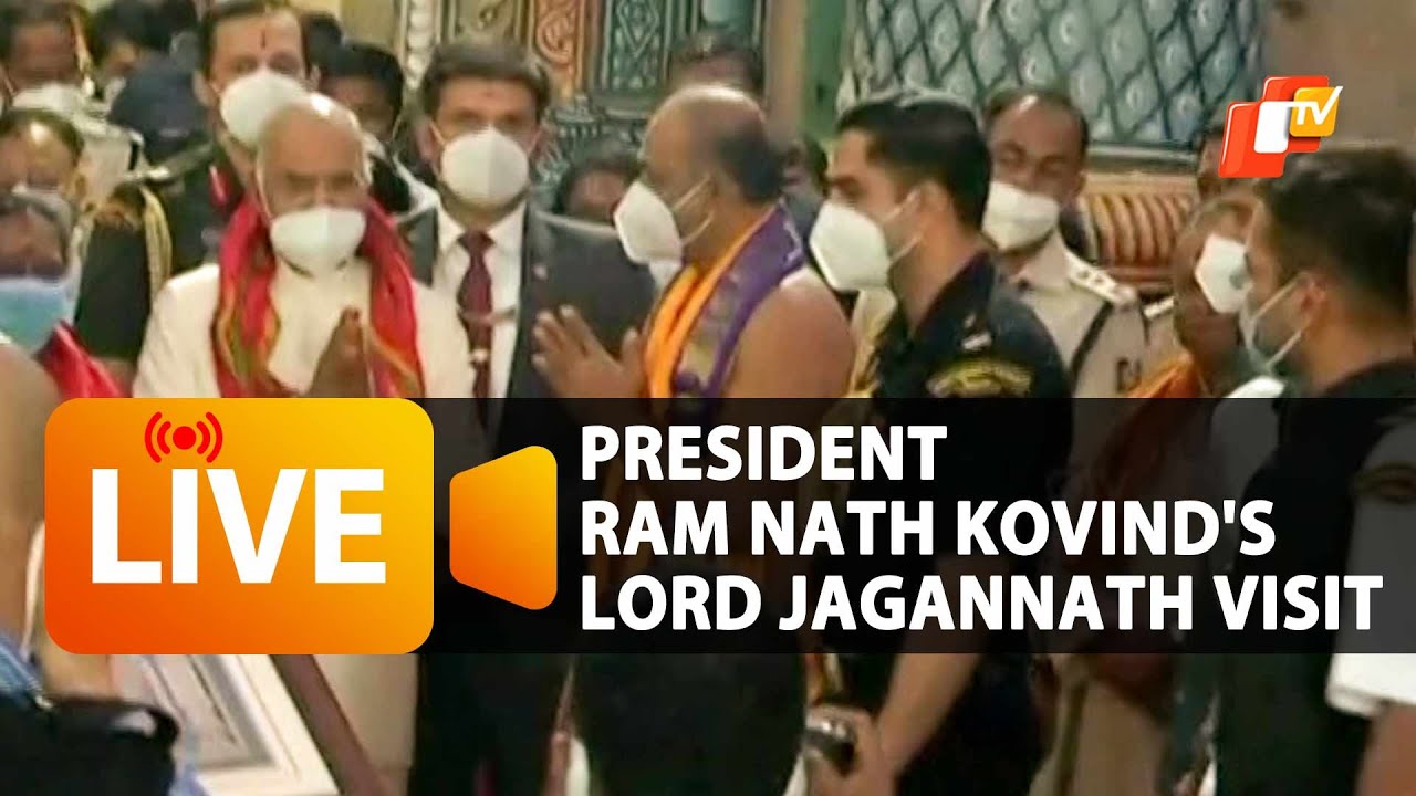 LIVE |  President Ram Nath Kovind at Puri Lord Jagannath temple