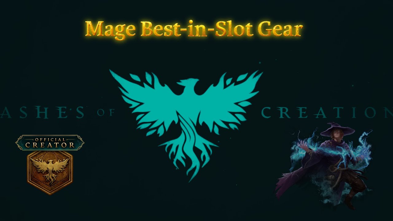 Ashes of Creation Mage Best in Slot (Updated)