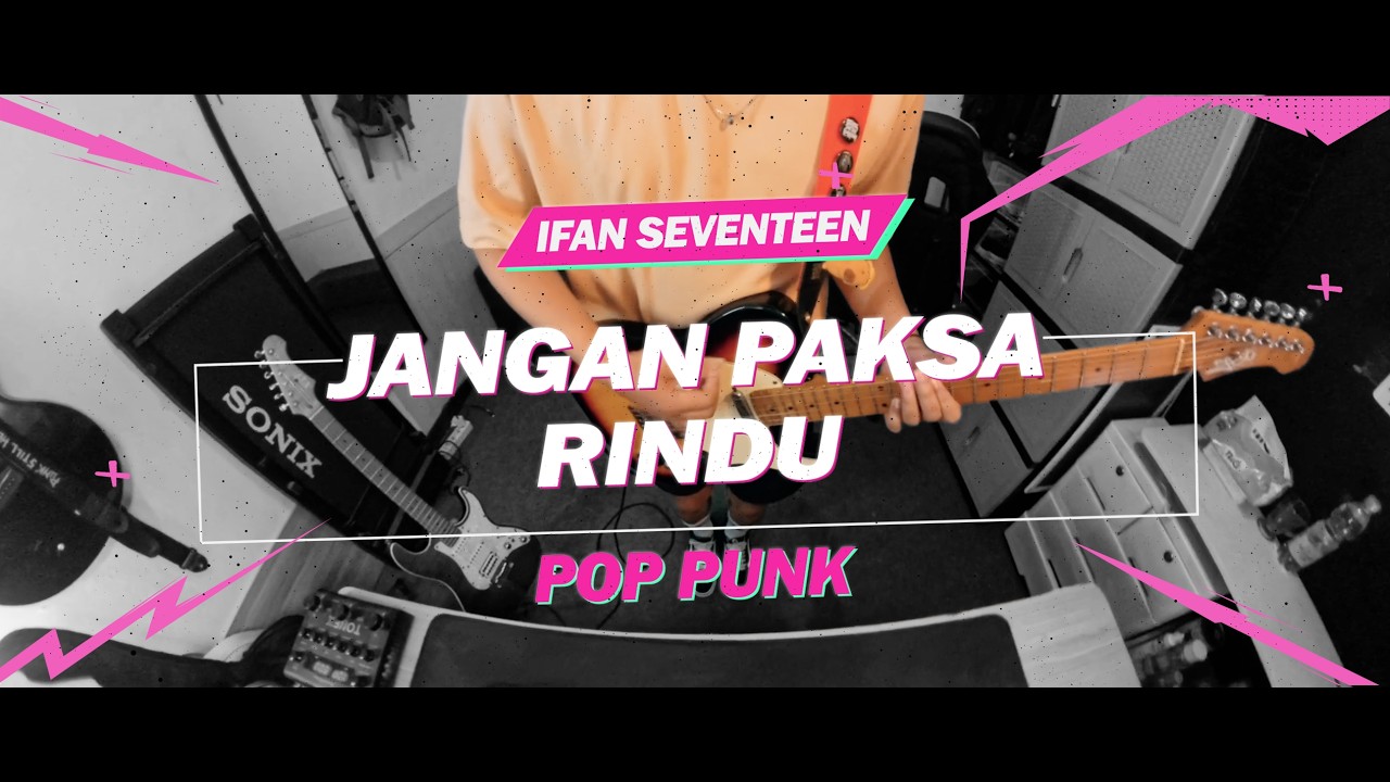 Ifan Seventeen - Jangan Paksa Rindu // Boncek AR cover