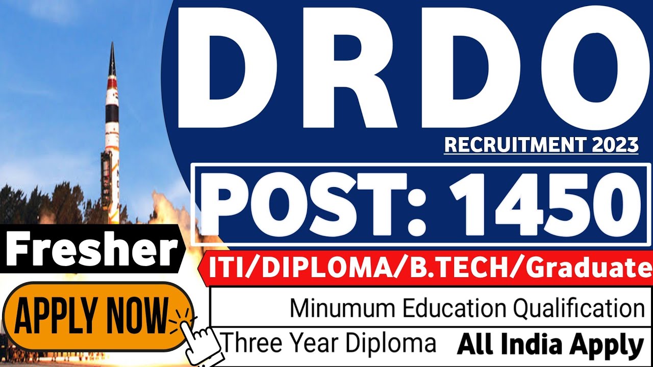 DRDO Recruitment 2023 | Fresher | ITI/Diploma/B.tech/Degree | DRDO Jobs 2023 | DRDO Job Vacancy 2023