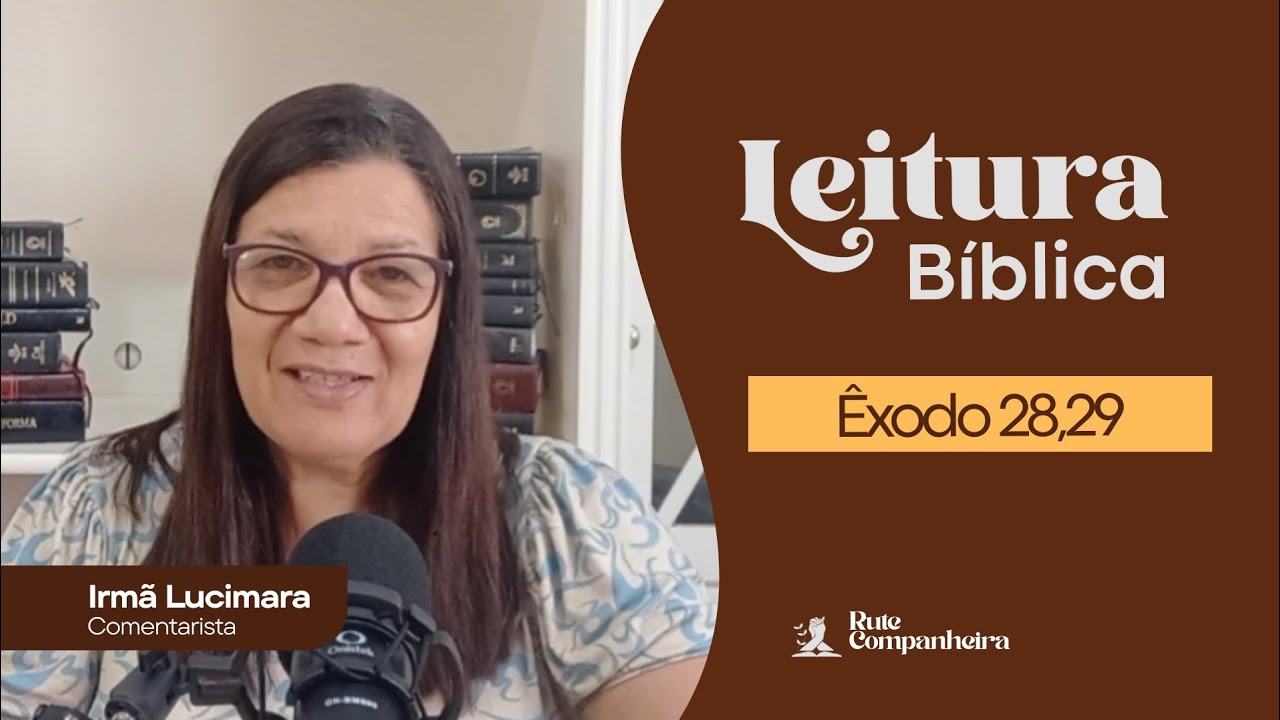 Êxodo 28,29.Leitura Bíblica Comentada 