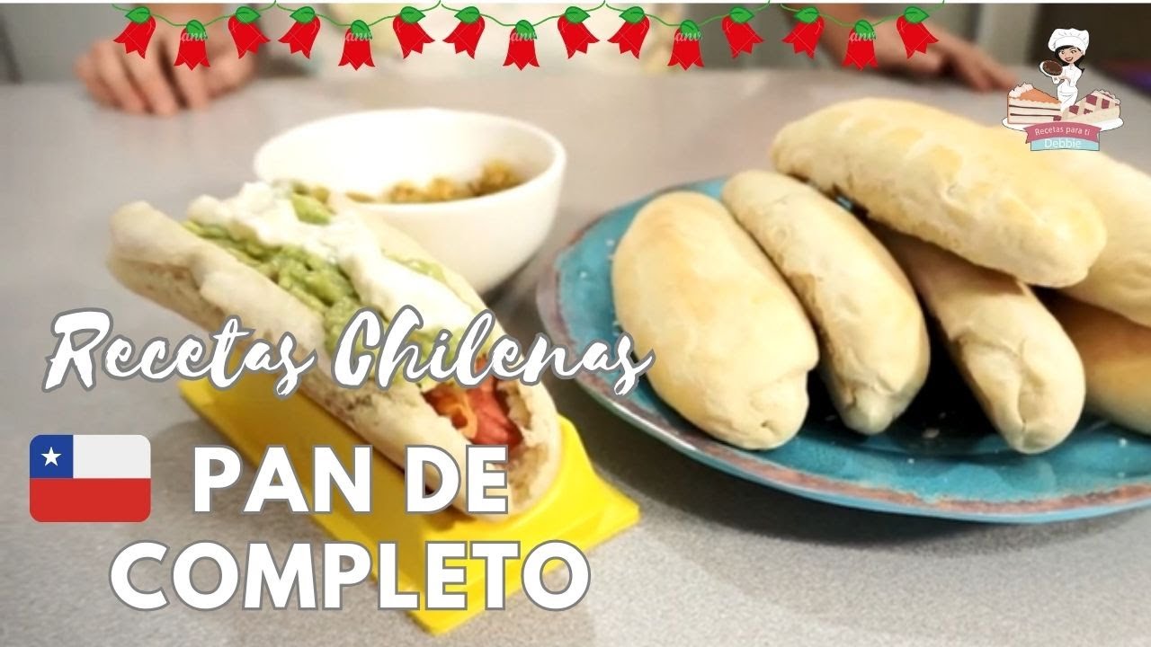 PAN DE COMPLETO   Recetas chilenas