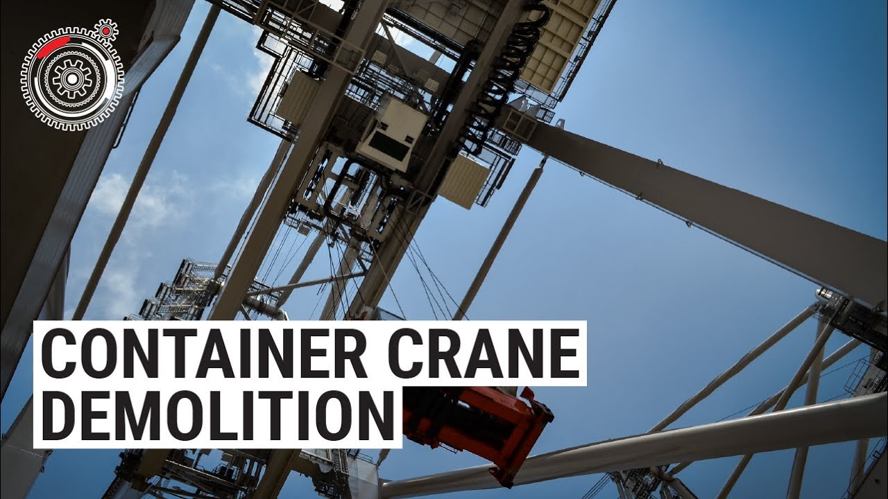 How to Demolish Ship-to-Shore Container Cranes?