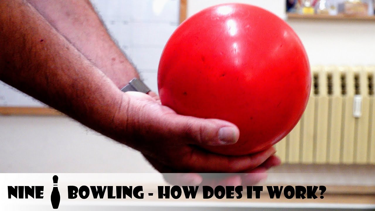 Nine Pin Bowling &ndash; The Way of the Ball