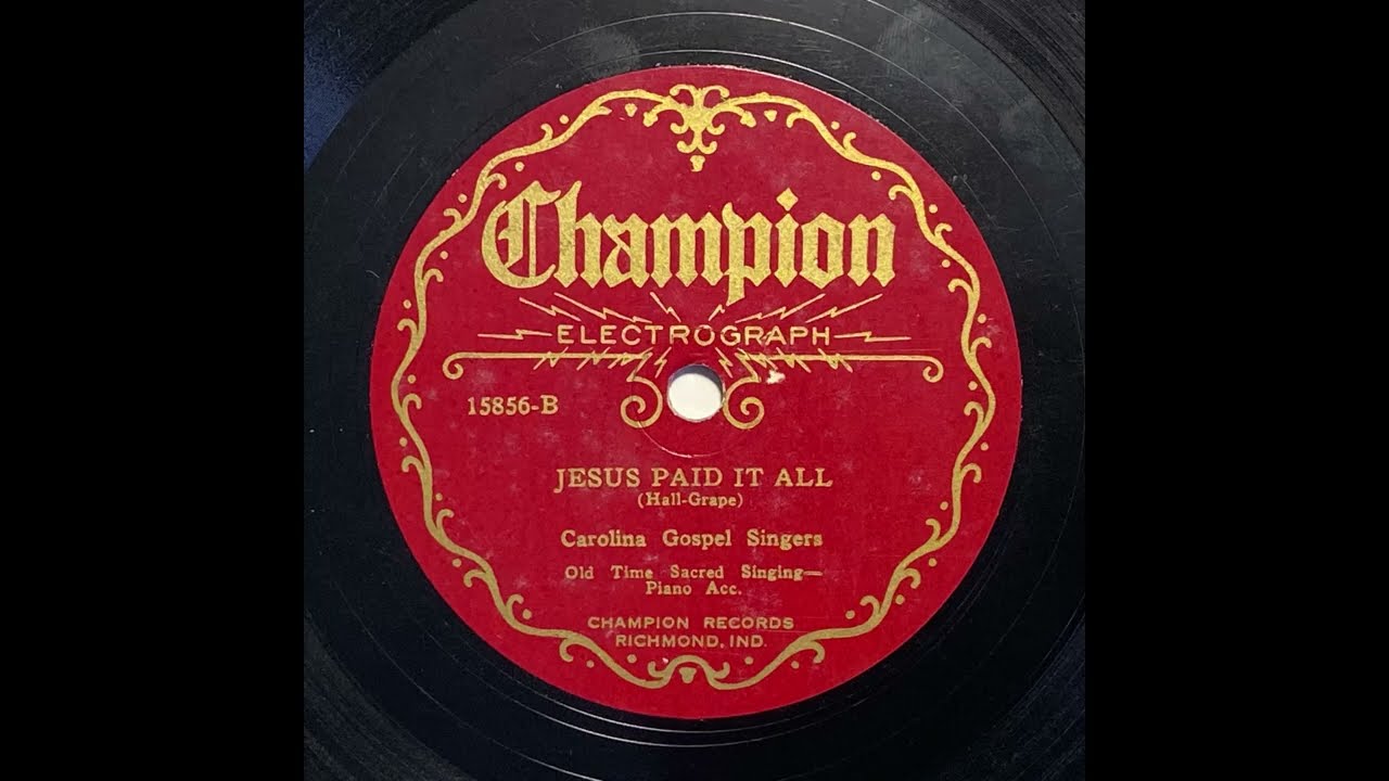 Jesus Paid It All (Grape) - Carolina Gospel Singers