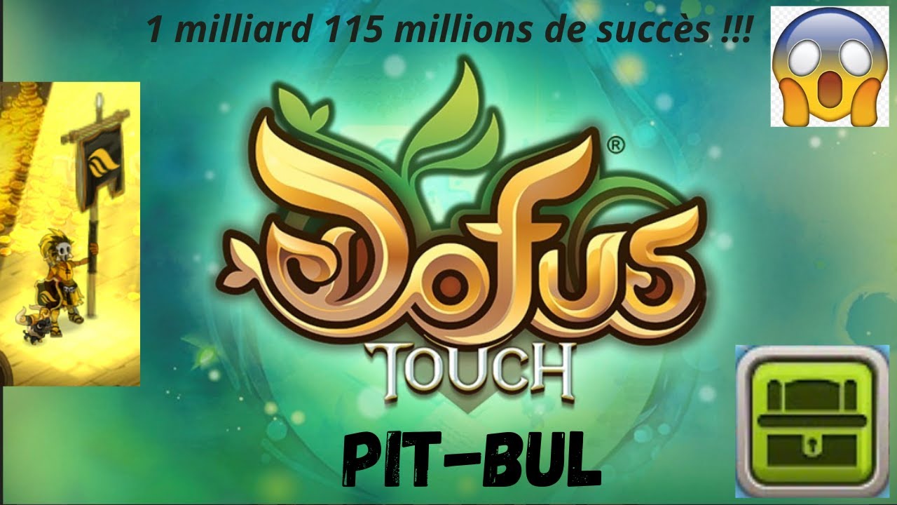 DOFUS TOUCH : UP 199 &agrave; 200, + d'un milliard d'xp juste avec succ&egrave;s !!!