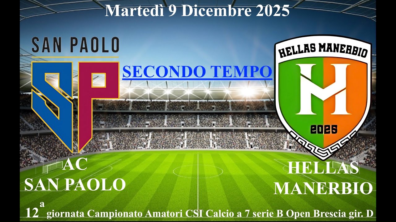 SAN PAOLO vs HELLAS MANERBIO 2°Tempo