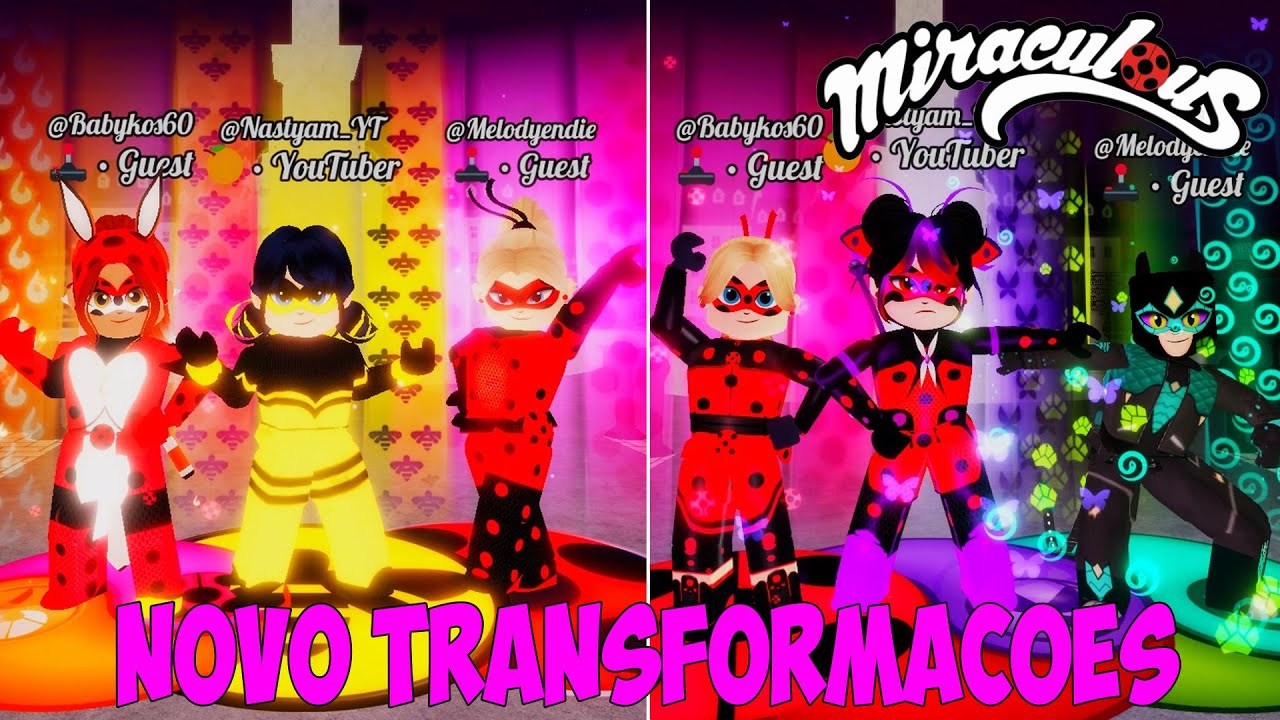 NOVO TRANSFORMAÇOES DO GRUPO NO [NEW] MJ - MIRACULOUS ROBLOX!