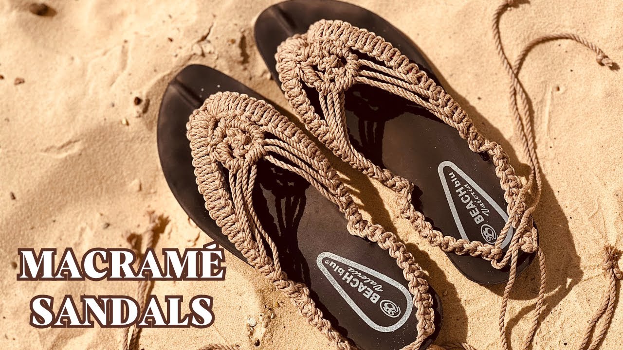 DIY Macram&eacute; Sandals from Old Flip-Flops | Easy Tutorial
