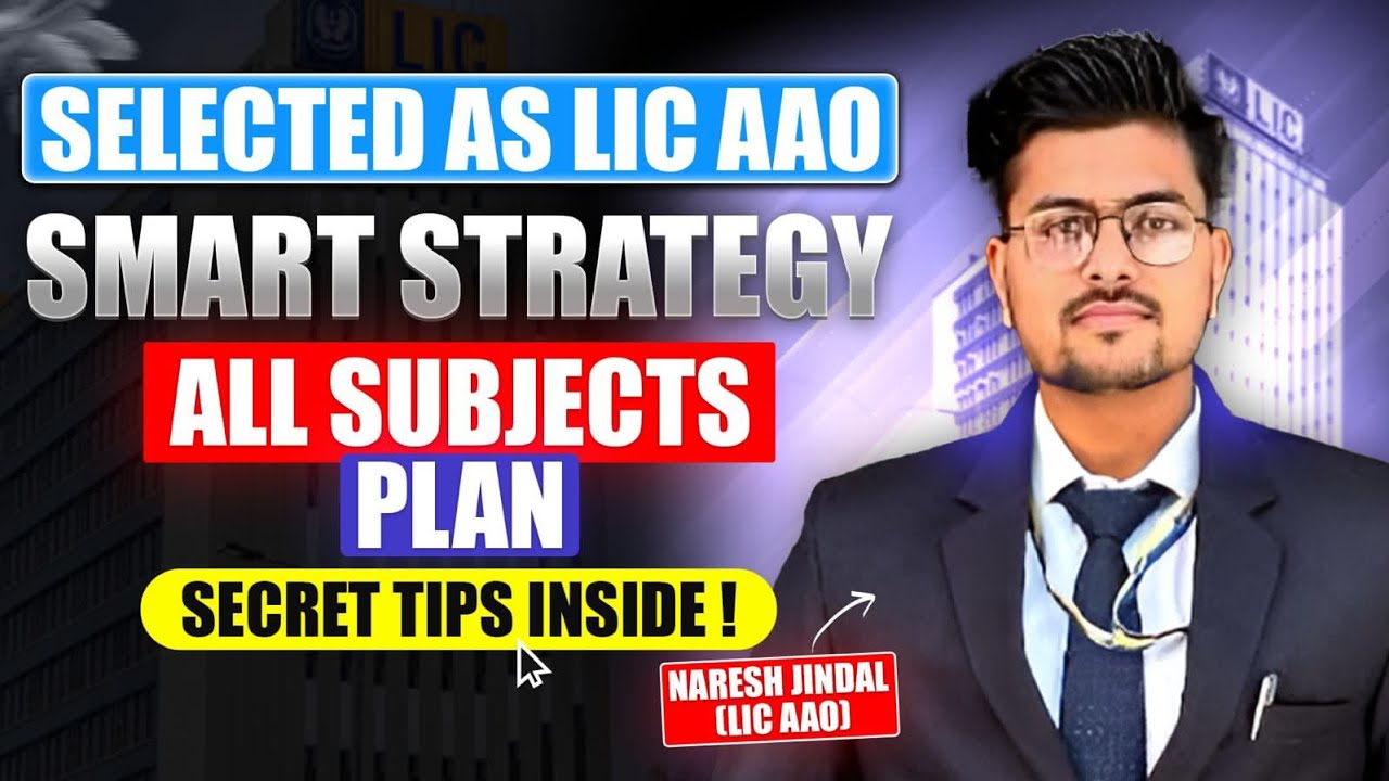 BEST SOURCES FOR LIC AAO MAINS 2025 | ALL SUBJECTS STRATEGY by LIC AAO SELECTED