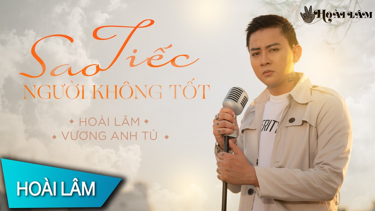 SAO TIẾC NGƯỜI KHÔNG TỐT | HOÀI LÂM x VƯƠNG ANH TÚ | ACOUSTIC VERSION