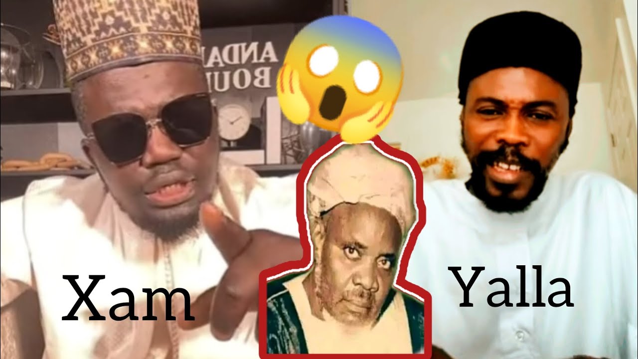 Whaxtan sy Xam Yalla Cheikh Ahmad Cisse vs Cheikh Abdou Aziz Ndiaye