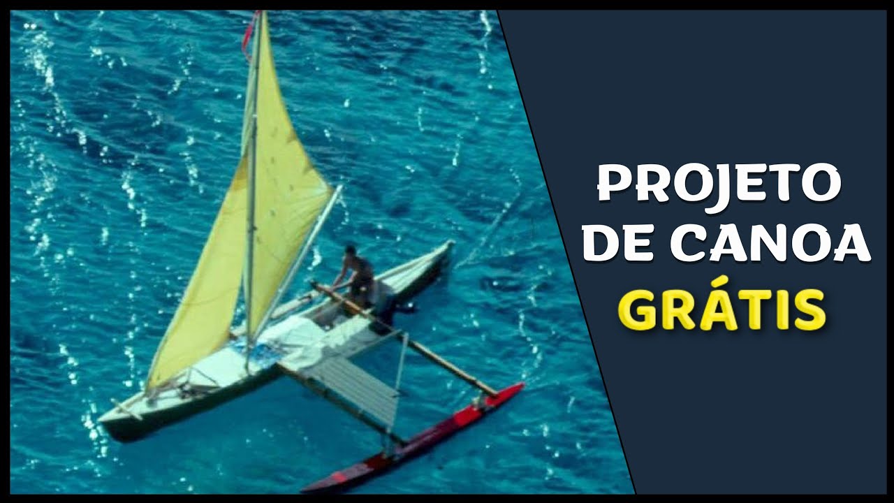 Construa você mesmo! canoa a vela | Projeto 43