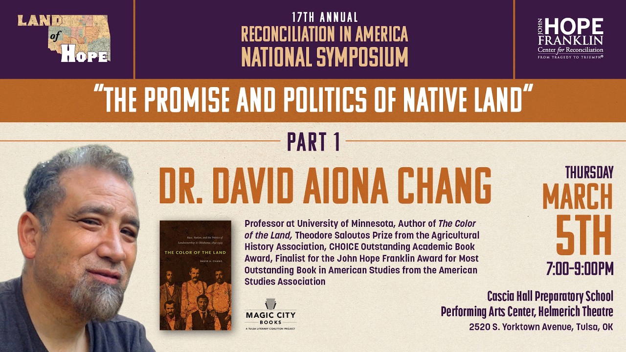 LAND OF HOPE | Dr. David Aiona Chang | 17th Annual Reconciliation in America National Symposium